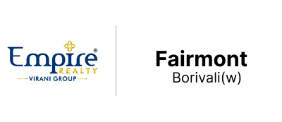 Empire Fairmont Borivali West 1 and 2 BHK flats Mumbai