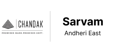 Chandak Sarvam Andheri East 2 3 4 BHK flats Mumbai